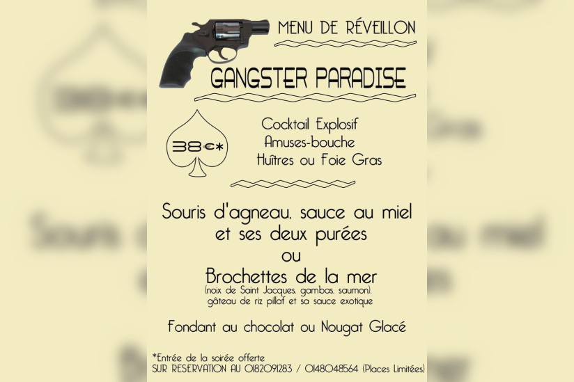 GANGSTER PARADISE la soirée