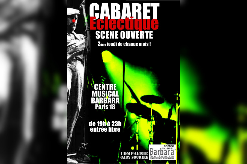 Scène Ouverte Cabaret Ecléctique - Sortiraparis.com
