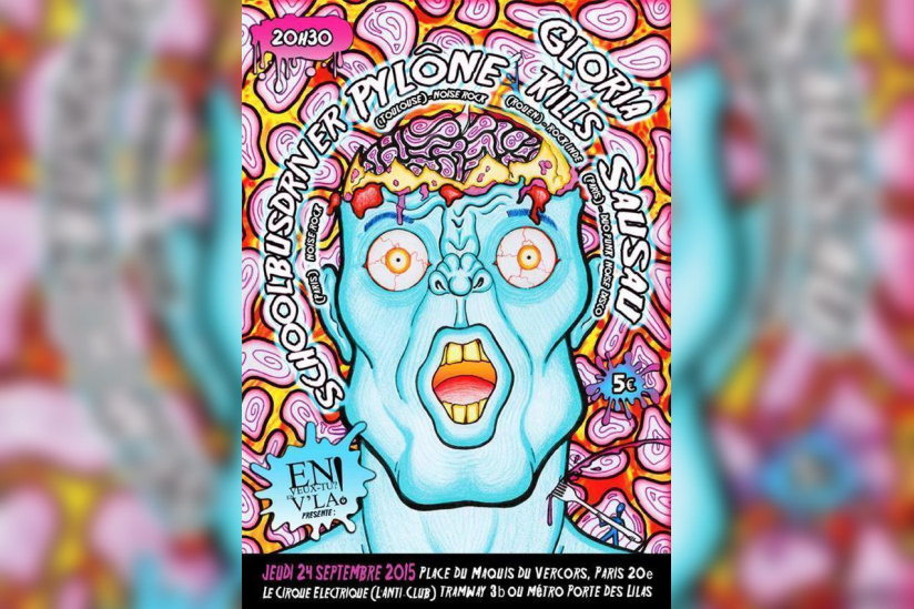 Schoolbusdriver + Pylône + Gloria Kills + Sausau