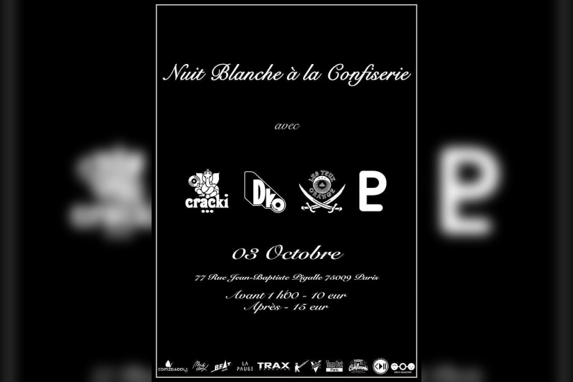Nuit blanche à la Confiserie w/ Cracki * D.ko * Les Yeux oranges * La Pause * Cosmic Club