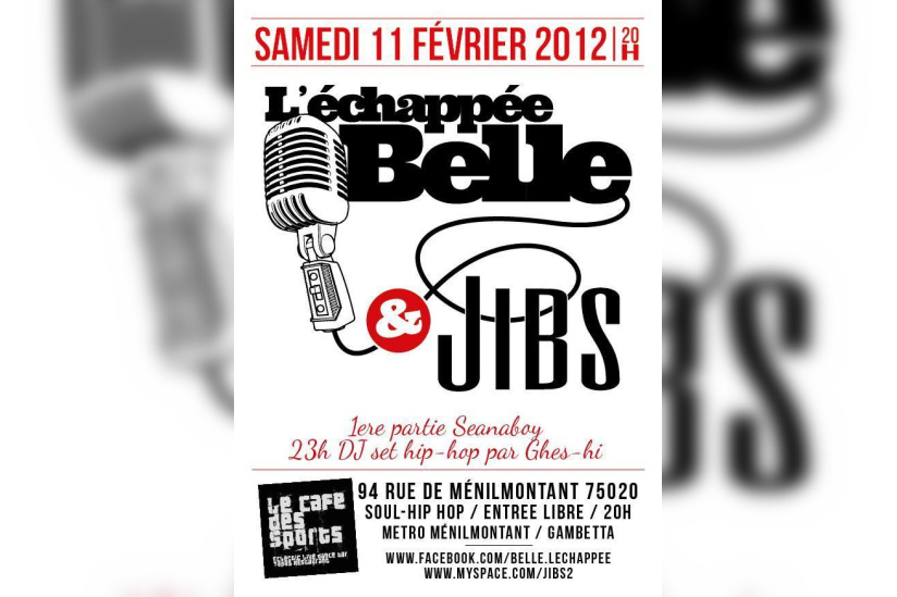 L'échappée belle, Jibs, Seanaboy, Dj Set Ghes-hi