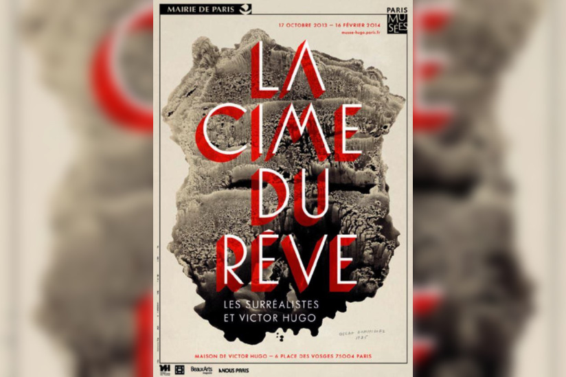 La cime du rêve - les surréalistes et Hugo