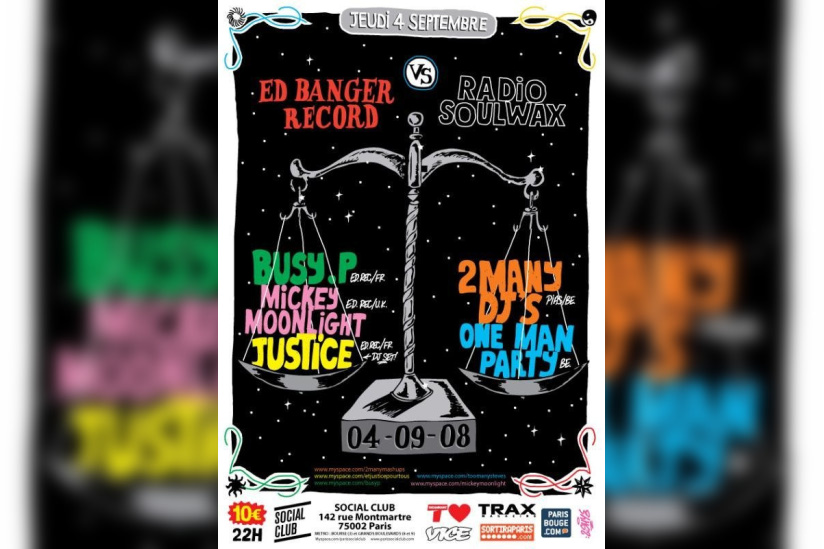 Soirée, Paris, Soulwax, 2manydj's, Ed Banger, Social Club