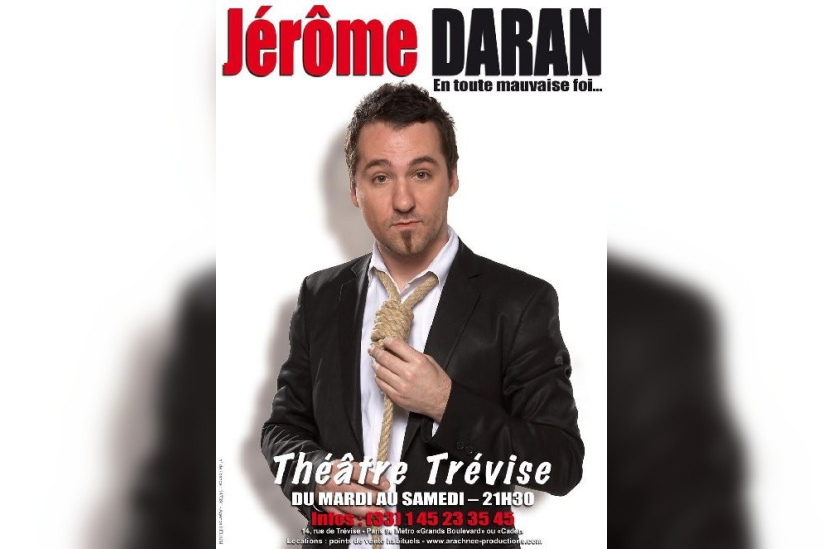 Spectacle, Théâtre, Paris, Trévise, Jérome Daran, Mauvaise Foi