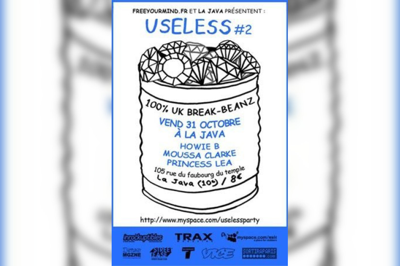 Soirée, Clubbing, Useless, Paris, Java, Howie B, Moussa Clarke, Princess Léa