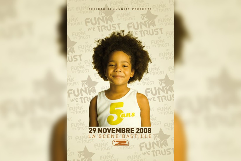 Soirée, Paris, Scene BNastille, In Funk We Trust, Rebirth 