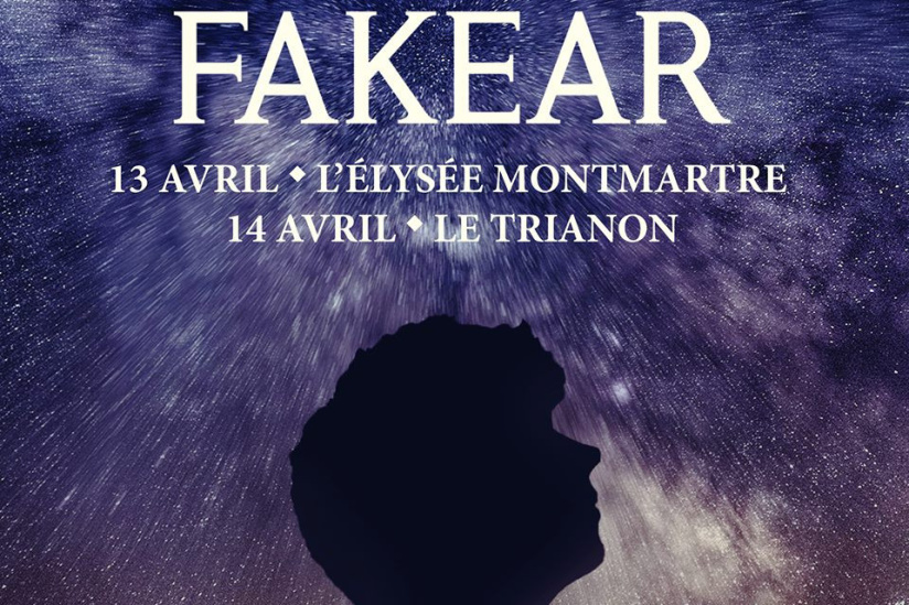 Fakear au l’Elysée Montmartre et au Trianon en 2018