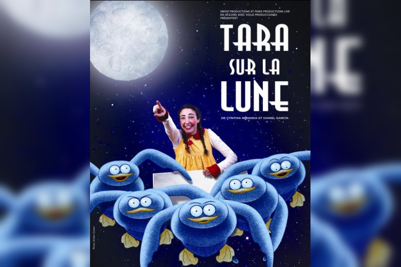 Tara sur la Lune à la Grande Comédie de Paris