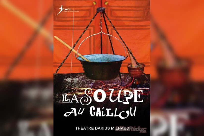 La Soupe au Caillou au Théâtre Darius Milhaud