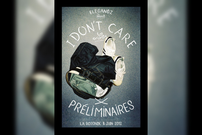 I DONT'CARE ( Les PRELIMINAIRES)