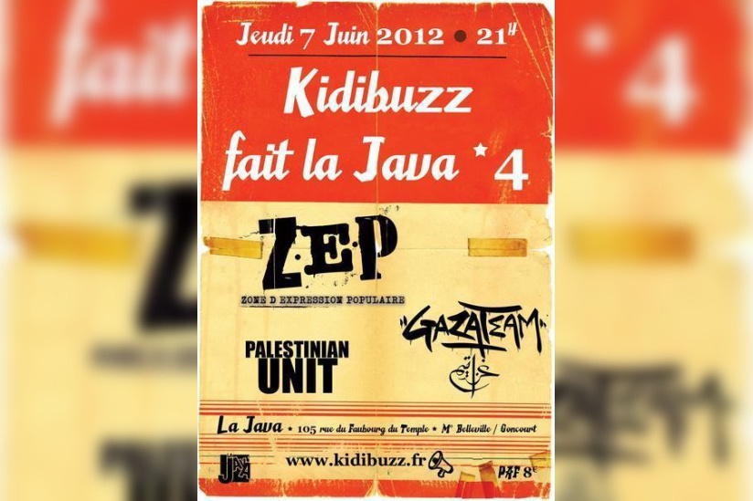 KIDIBUZZ FAIT LA JAVA #4 : ZEP + GAZATEAM + PALESTINIAN UNIT