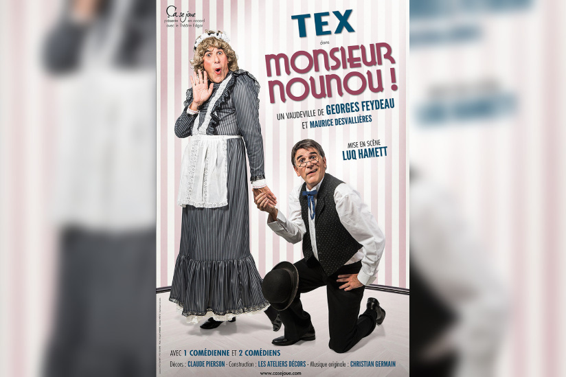 Monsieur Nounou au Théâtre Rive Gauche avec Tex