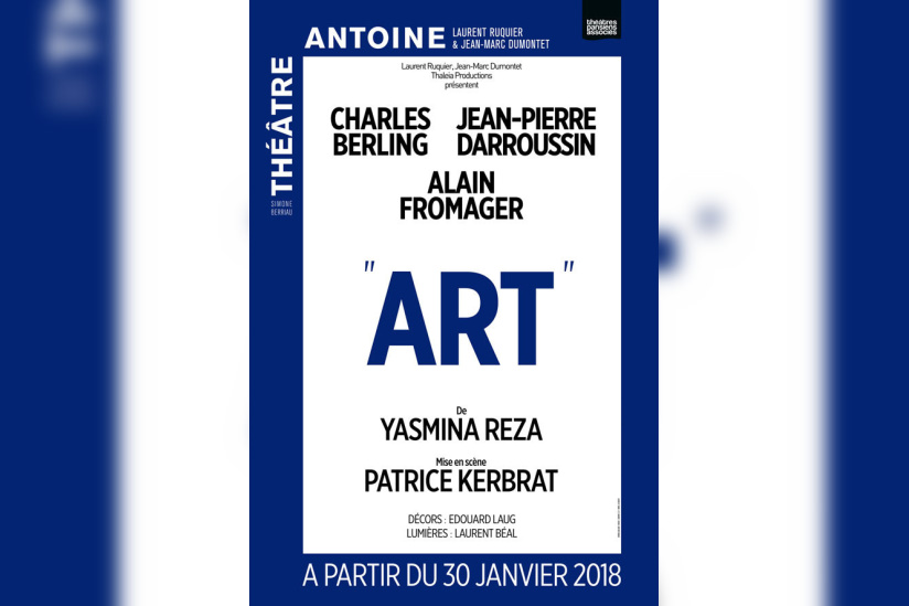 Art de Yasmina Reza de retour au Théâtre Antoine en 2019 - Sortiraparis.com