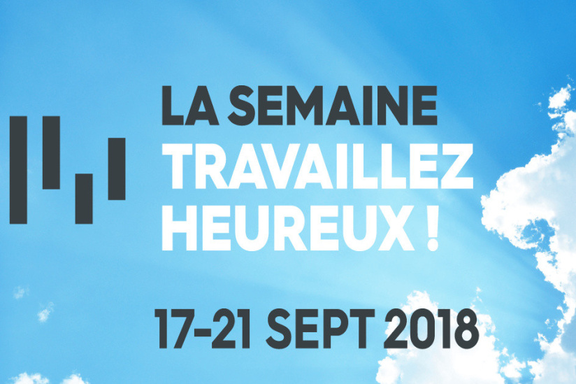 Semaine travaillez heureux !