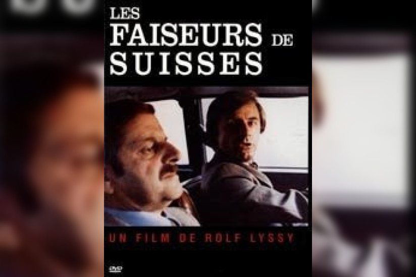Les Faiseurs de Suisses