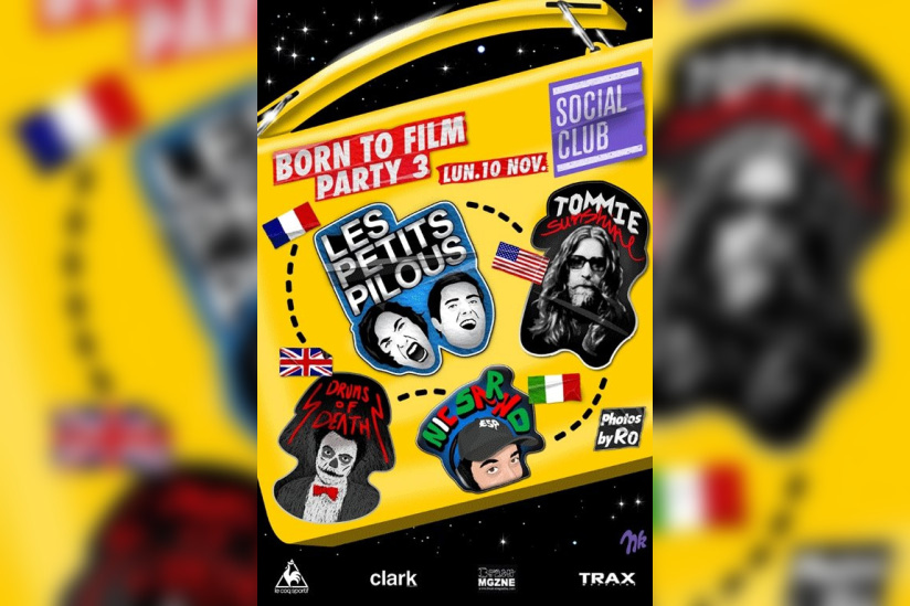 Soirée, Paris, Born to film, Social Club
