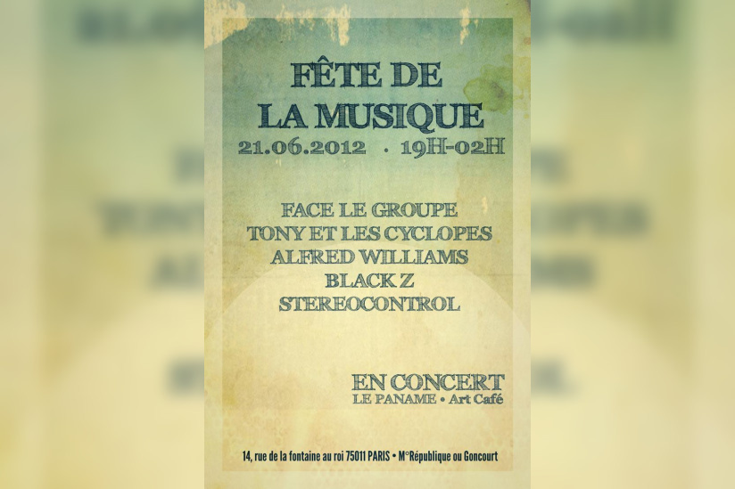 FETE DE LA MUSIQUE - 	 Face le groupe, Tony et les Cyclopes, Alfred Williams, Black Z & Strereocontrol