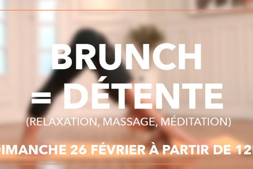 Brunch = Détente