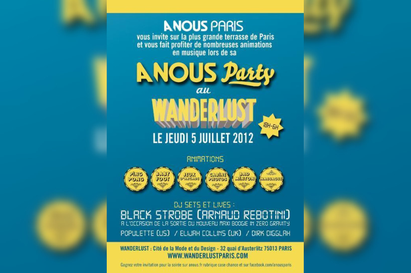 A NOUS PARTY @ WANDERLUST