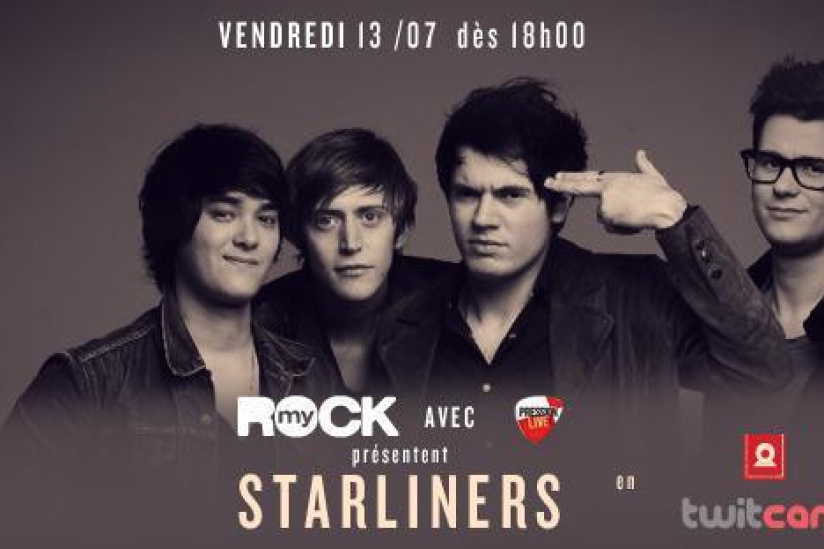 Twitcam MyRock : Concert acoustique de Starliners vendredi 13 juillet !