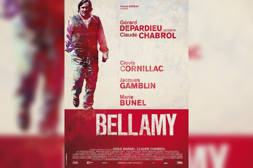 Cinéma, Bellamy, Claude Chabrol, Gérard Depardieu, Clovis Cornillac, Jacques Gamblin, Marie Bunel, Vahina Giocante 