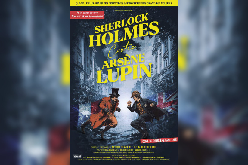 Sherlock Holmes contre Arsène Lupin – Comédie policière au Théâtre de la Gaîté Rive Gauche