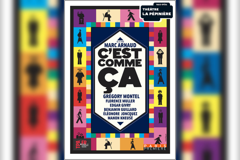 C’est comme ça : comédie dramatique à La Pépinière