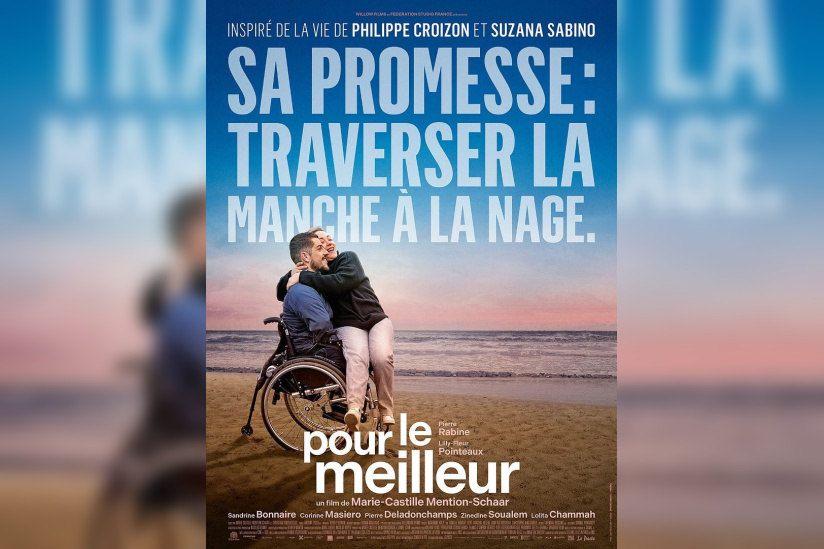 Pour le meilleur, le biopic romantique de Philippe Croizon