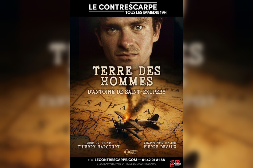 Terre des hommes, Saint-Exupéry adapté au Contrescarpe