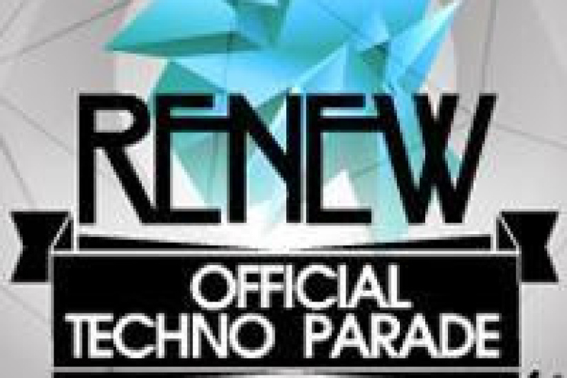 RENEW : OFFCIAL TECHNO PARADE PARTY