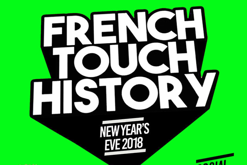 FRENCH TOUCH HISTORY (Réveillon 100% French Touch)