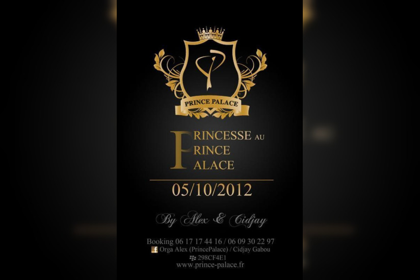 ???PRINCESSE AU PRINCE PALACE???               ?VENDREDI 05/10/2012 @ PRINCE PALACE 21H A 02H?