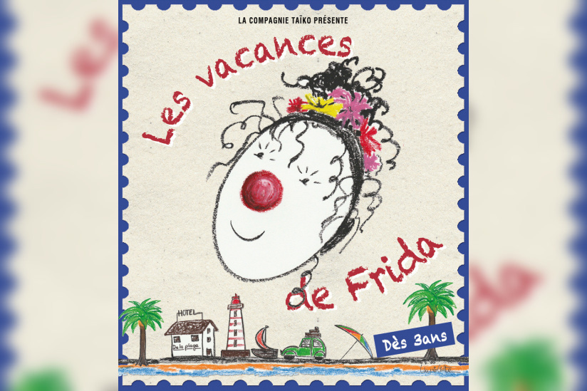 Les vacances de Frida au Théâtre Clavel