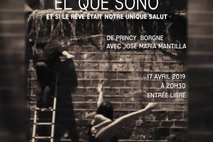 El que soñó au Théâtre du CPA Place des fêtes