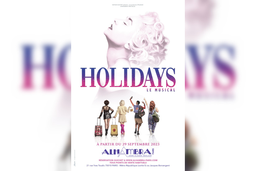 Holidays, le musical avec les chansons de Madonna, à l'Alhambra à la rentrée 2023
