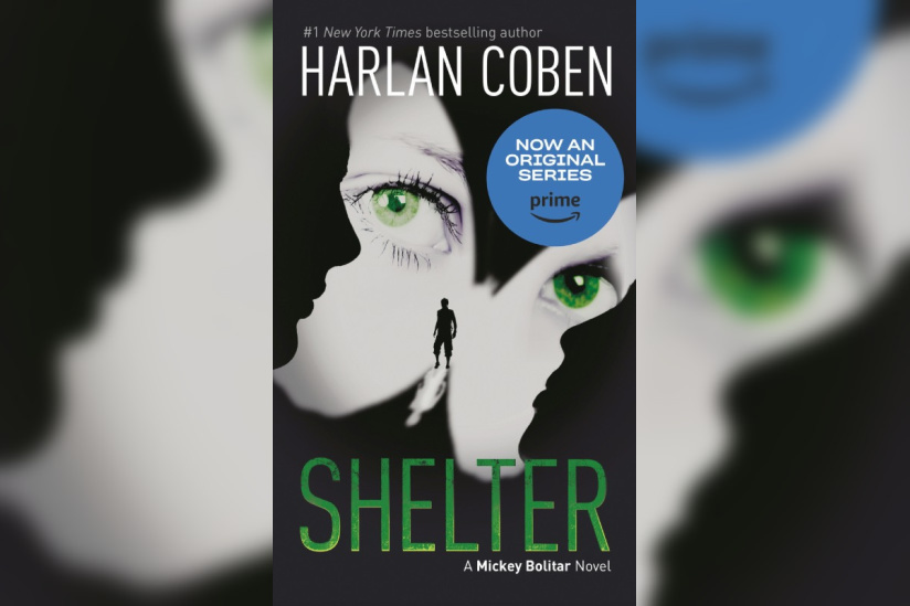 Shelter (Book One): A Mickey Bolitar Novel