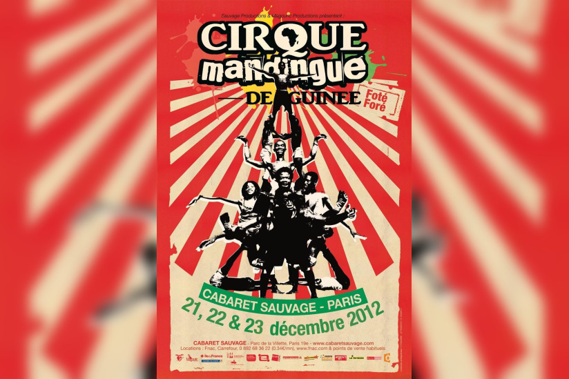 CIRQUE MANDINGUE de Guinée "Foté Foré" au Cabaret Sauvage