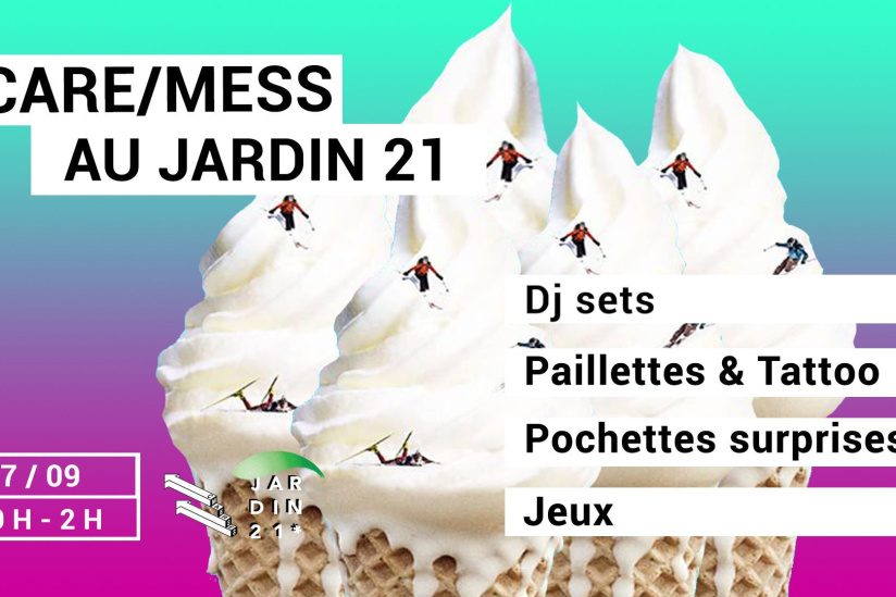 Open air CARE/MESS au Jardin 21