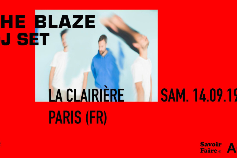 The Blaze à La Clairière