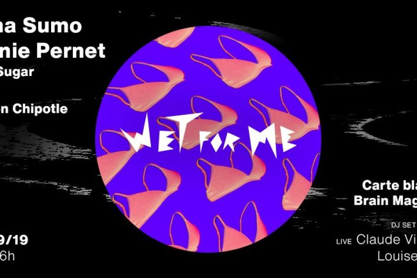 Wet for me Fury Edition à la Machine du Moulin Rouge