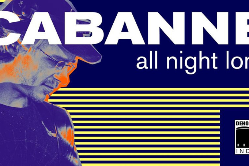 Cabanne en All Night Long à Dehors Brut Indoor