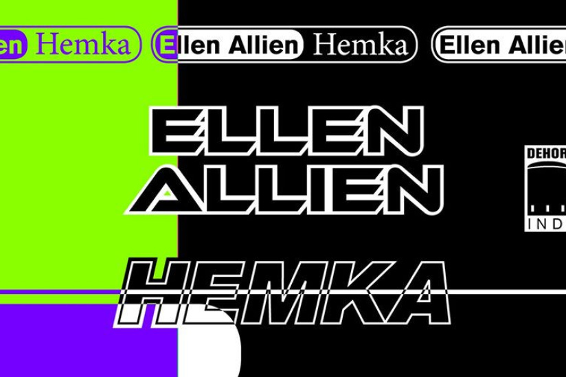 Ellen Allien, Hemka à Dehors Brut Indoor