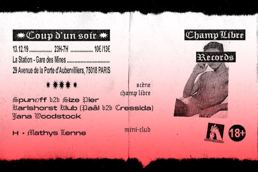 Coup D'un Soir invite Champ Libre Records à la Station Gare des Mines