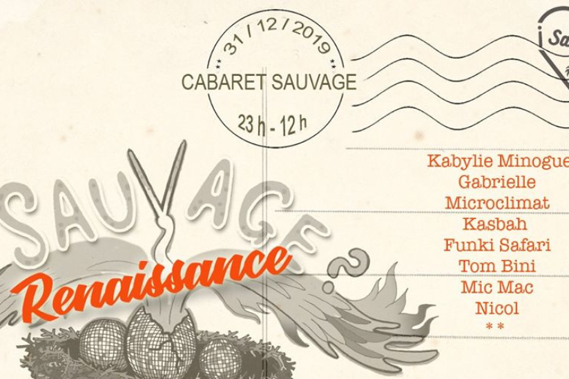 Réveillon 2020 Renaissance Sauvage au Cabaret Sauvage