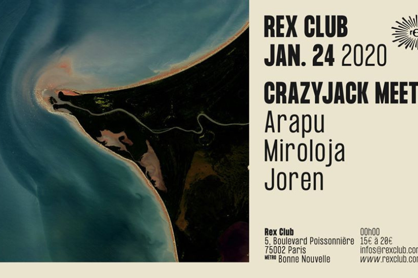 CrazyJack meets Arapu, Miroloja, Joren au Rex Club