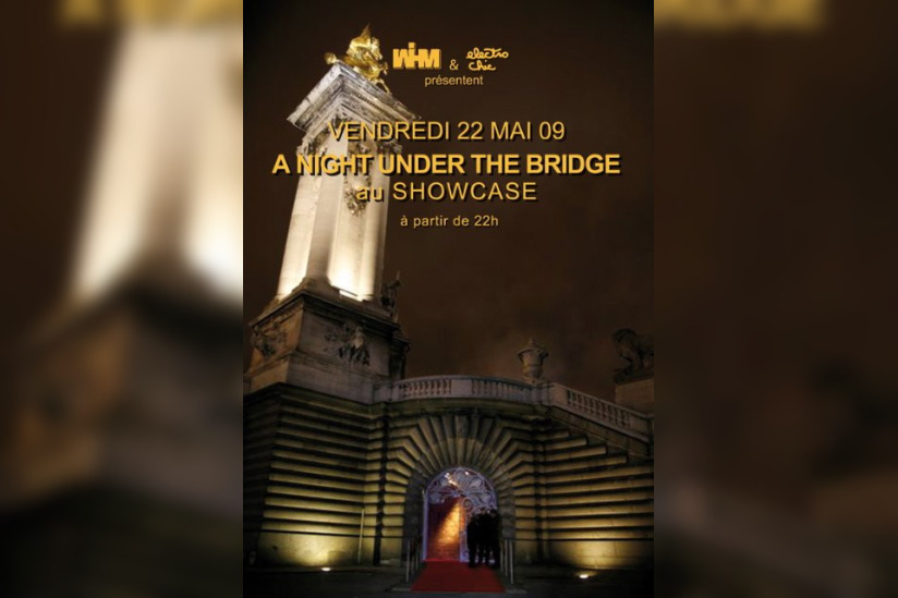 A Night Under The Bridge, Showcase, Paris, Make the girl dance, baby, baby, baby