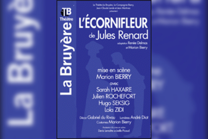 L'Ecornifleur, Jules Renard, Théâtre, Comédie
