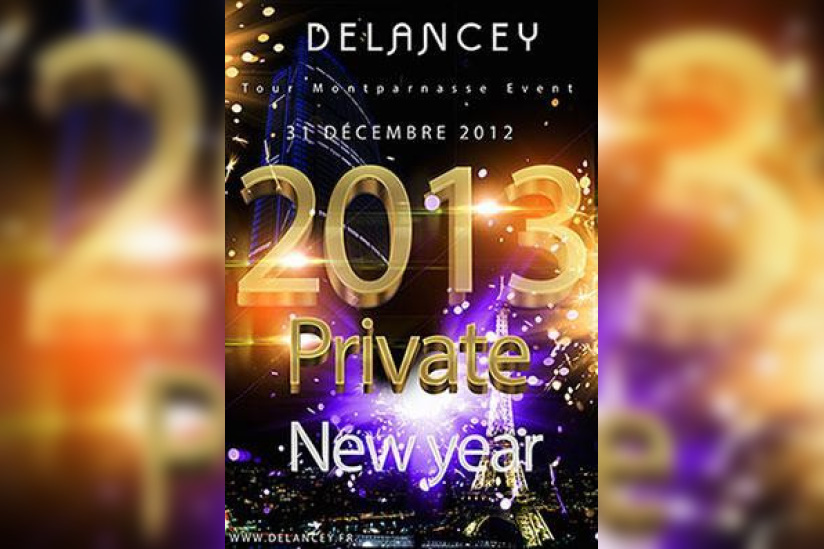 Tour Montparnasse :  Réveillon Delancey Nouvel An 2013