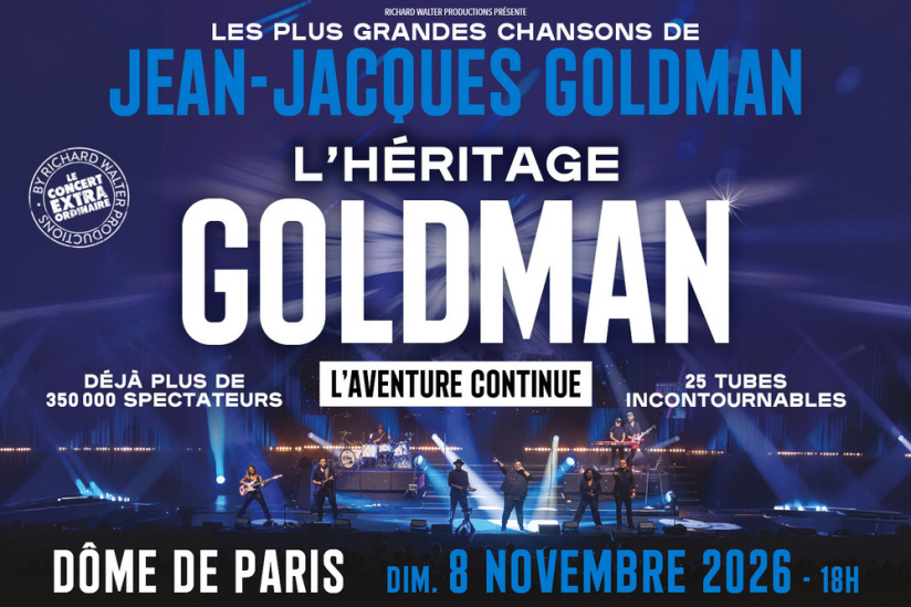 L’Héritage Goldman 2 en concert au Dôme de Paris et en tournée dans toute la France
