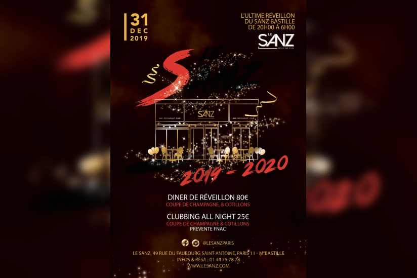 L'ultime Réveillon du Sanz Bastille